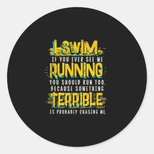 Funny Swimming Gift For Swimmer Classic Round Sticker