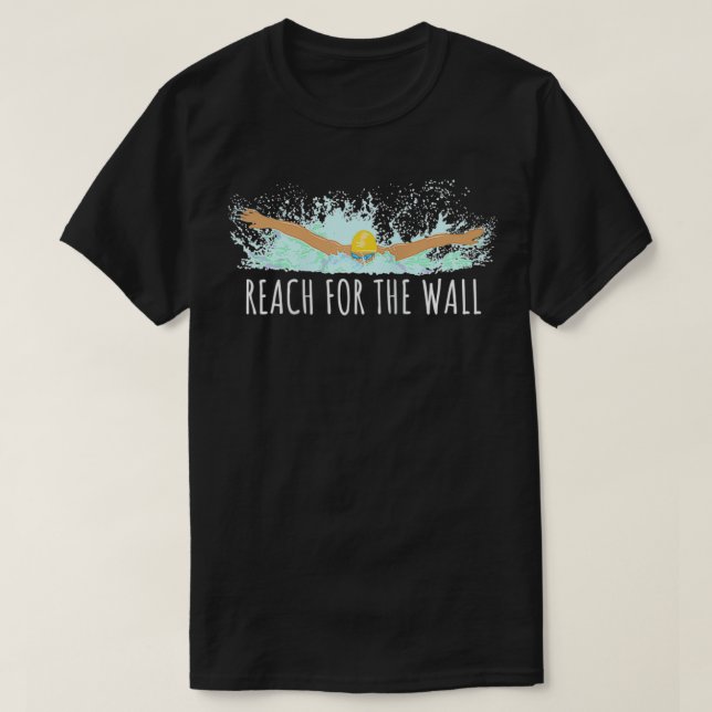 Funny Swimming Swim Team Gift for a Swimmer Quote  T-Shirt (Design Front)