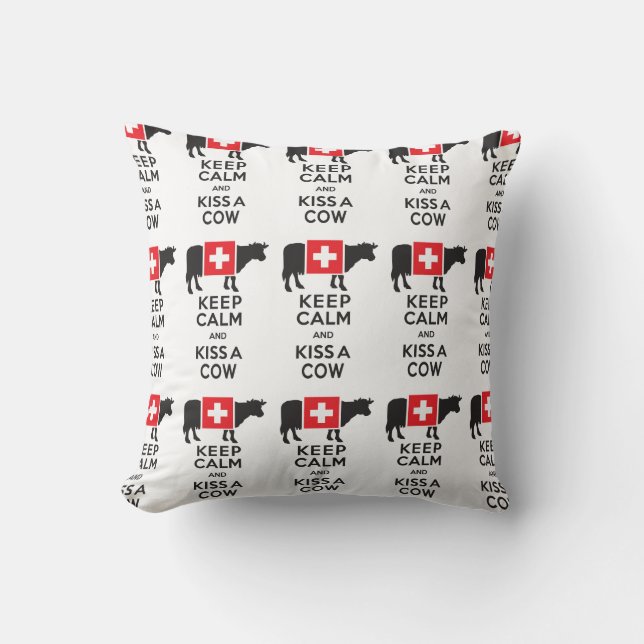 Funny Swiss Pillow - Keep Calm and Kiss a Cow (Front)