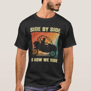 Funny SxS Design For Men Women Offroading UTV Side T-Shirt