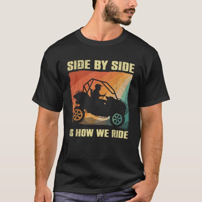 Funny SxS Design For Men Women Offroading UTV Side T-Shirt (Front)