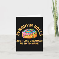 Funny Synonym Rolls Joke Cinnamon Rolls Grammar Pu