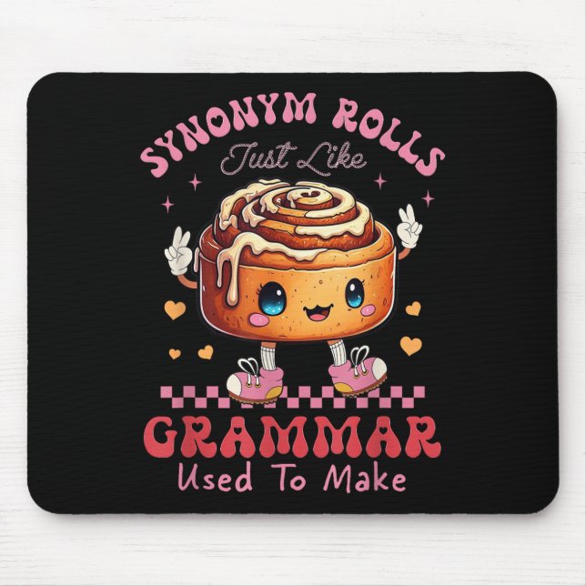 Funny Synonym Rolls Joke Cinnamon Rolls Grammar Pu Mouse Mat (Front)