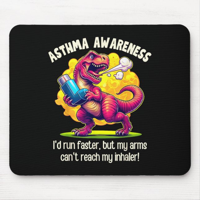Funny T-rex Asthma Awareness  Mouse Mat (Front)