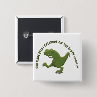 Funny T rex cartoon God made every creature 15 Cm Square Badge