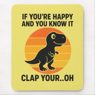 Funny T Rex Clap Your Oh Retro Dinosaur Joke Mouse Mat