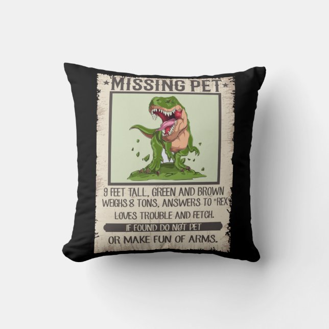 Funny T-Rex Dino Pet Dinosaur Joke Cushion (Front)
