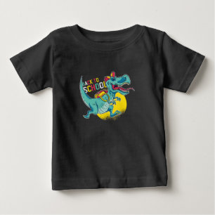 Funny T-Rex Dinosaur Back to School Baby T-Shirt