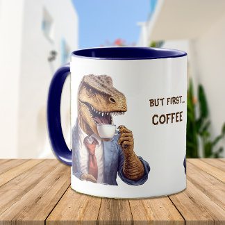 Funny T-Rex Dinosaur First Coffee Office Mug