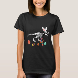 Funny T Rex Easter Skeleton Bunny Sket Egg Hunt Ea T-Shirt