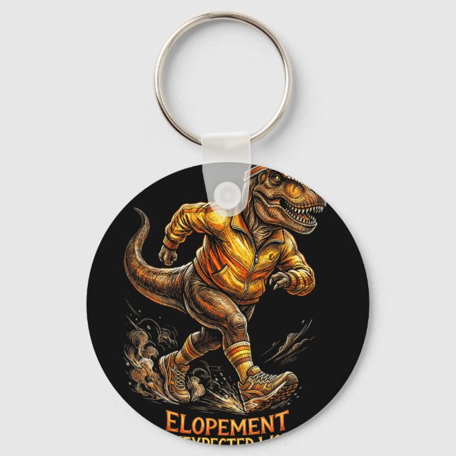 Funny t-rex elopement the unexpected workout  key ring (Front)