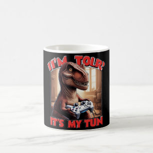 Funny T-Rex Gamer Quote Design Coffee Mug