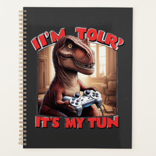 Funny T-Rex Gamer Quote Design Planner