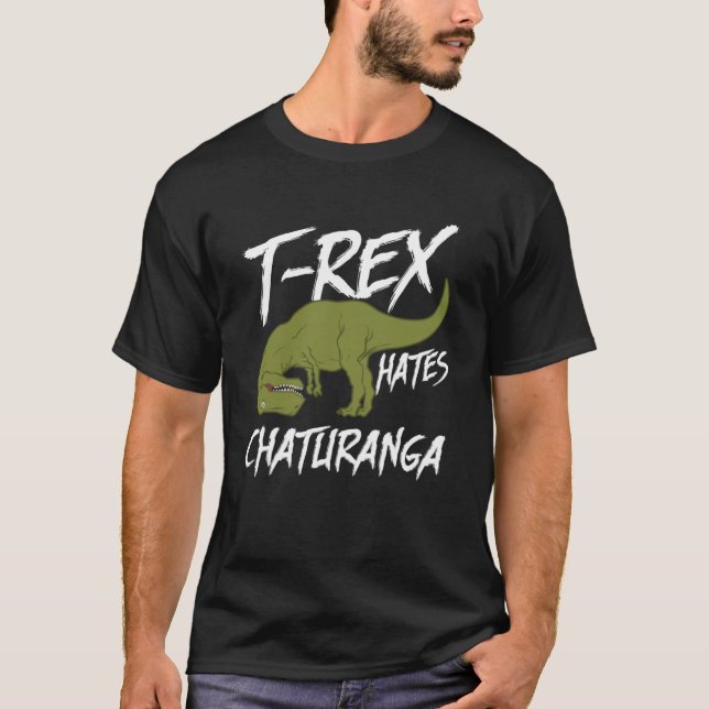 Funny T-rex Hates Chaturanga Yoga Dinosaur Shirt P (Front)