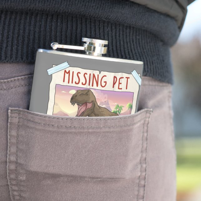 Funny T Rex Tshirt, Funny Missing Pet Tee, Dinosau Hip Flask (In Situ)