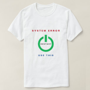 Funny T-Shirt with Text - Restart - Customisable