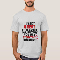 Funny T-shirt Witty Sarcastic Comment Humour