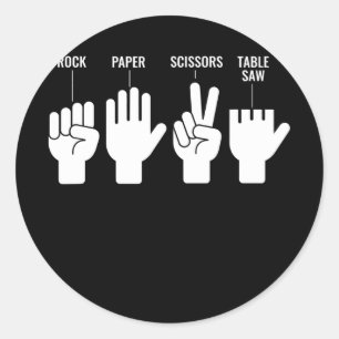 Funny Table Saw Woodworker Joke Top No Finger Dad Classic Round Sticker