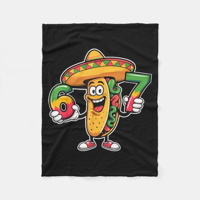 Funny taco 67 meme cinco de mayo fiesta design  fleece blanket (Front)