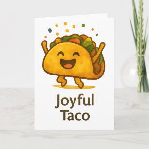 Funny Taco Birthday Card  Greeting
