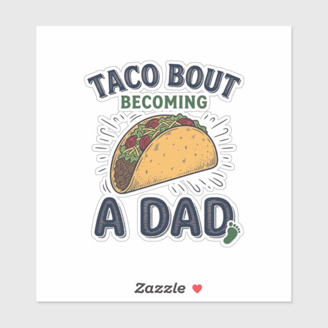 Funny Taco Bout Becoming a Dad Pregnancy Announcem (Sheet)