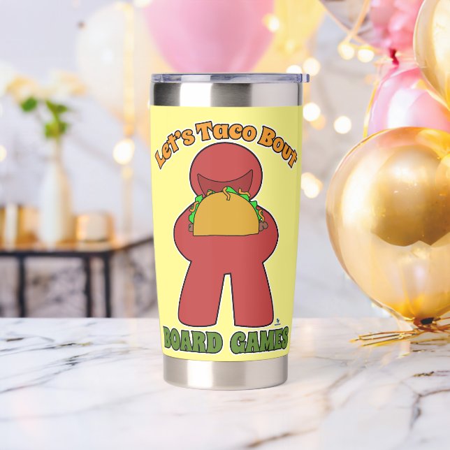 Funny Taco Bout Board Games Meeple Art Insulated Tumbler (Bachelor Party)