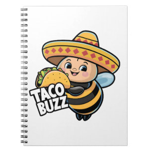 Funny Taco Buzz Bumble Bee Notebook