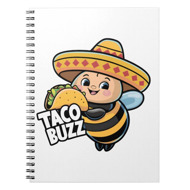 Funny Taco Buzz Bumble Bee Notebook (Front)
