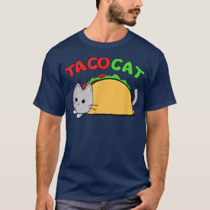 Funny Taco Cat cat lover men women girls gift T-Shirt