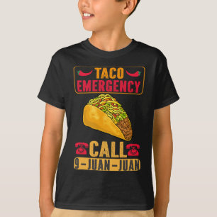 Funny Taco Emergency Cinco De Mayo Men Women Fiest T-Shirt