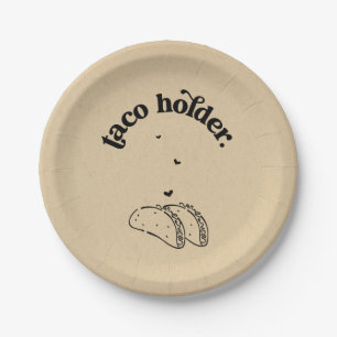 Funny ' Taco Holder ' Plate