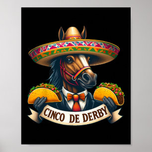 Funny Taco Horse Racing Vintage Cinco De Der Poster