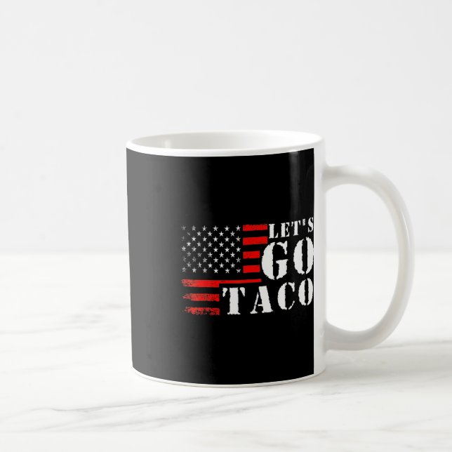 Funny Taco Let's Go Taco  Coffee Mug (Right)