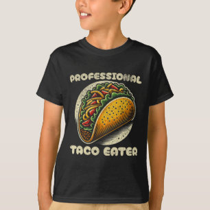 Funny Taco Lover Cinco De Mayo Professional Eater T-Shirt