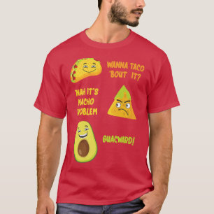 Funny Taco Nacho Avocado Guacamole design Cinco De T-Shirt