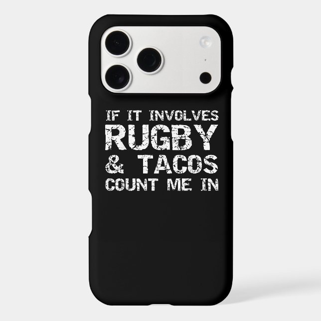 Funny Taco Quote If It Involves Rugby & Tacos (Back)
