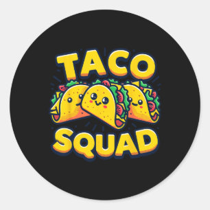 Funny Taco Squad Cute Mexican Food Lover Classic Round Sticker