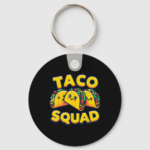 Funny Taco Squad Cute Mexican Food Lover Key Ring