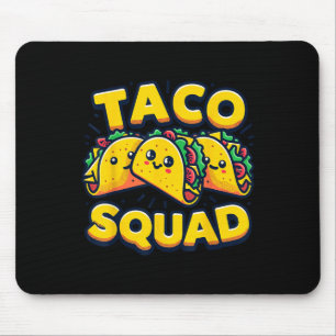 Funny Taco Squad Cute Mexican Food Lover  Mouse Mat
