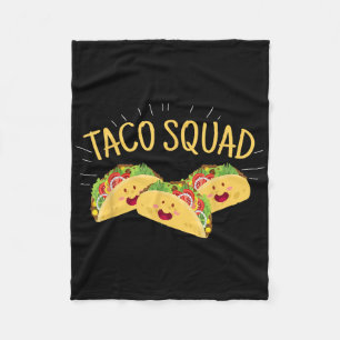 Funny Taco Squad Cute Mexican Food Lover Tee Gift Fleece Blanket