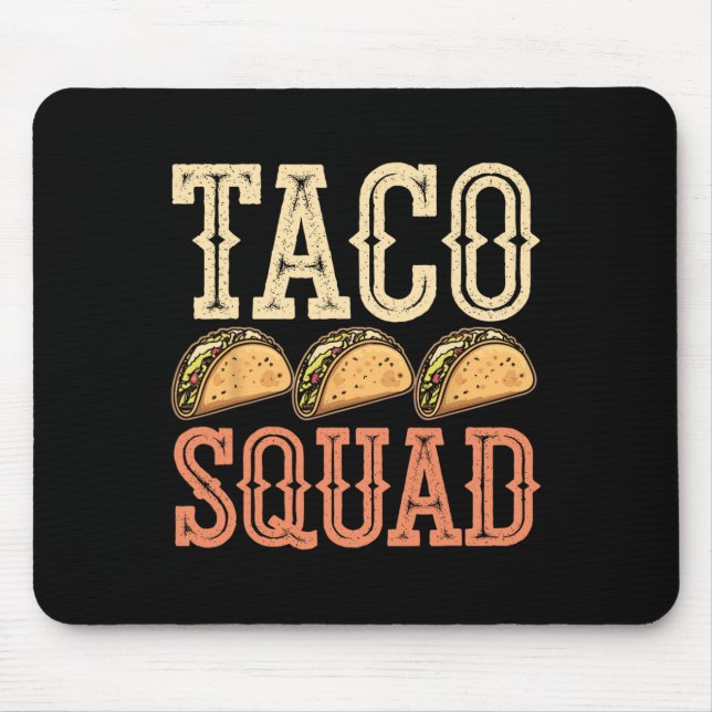 Funny Taco Squad  Mouse Mat (Front)