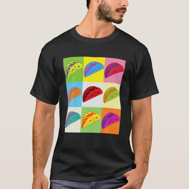 Funny Taco T, Pop Art Taco , Taco Lover T-Shirt (Front)