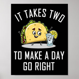 Funny Taco Tequila Lover Quote Gift Cinco De Mayo Poster