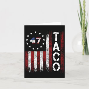 Funny Taco Trump Always Chickens Out Card