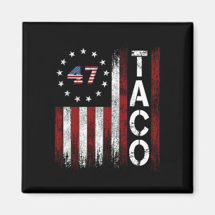 Funny Taco Trump Always Chickens Out  Magnet