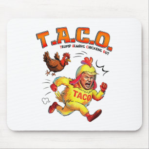 Funny Taco Trump Always Chickens Out Shirt Mens Wo Mouse Mat