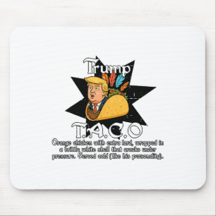 Funny Taco Trump Always Chickens Out Tariffs Meme Mouse Mat