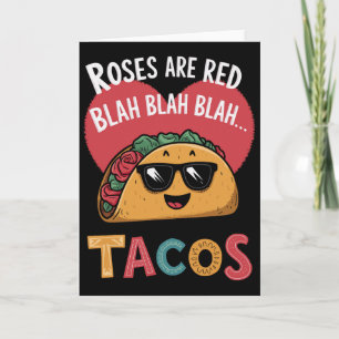 Funny Taco Valentine's Day Blah Blah Blah Tacos  Card