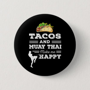 Funny Tacos And Muay Thai Lover Gift Martial Arts  6 Cm Round Badge