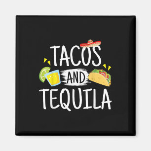 Funny Tacos And Tequila Mexican Sombrero Tee Gift Magnet